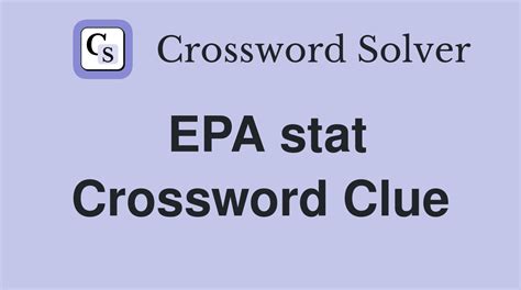 Epa concern crossword clue. Things To Know About Epa concern crossword clue. 